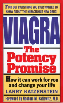 Viagra: The Potency Promise - Larry Katzenstein