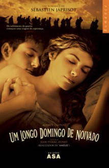 Um Longo Domingo de Noivado - Sébastien Japrisot, José Antunes