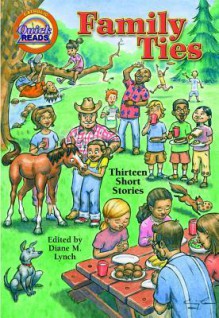 Family Ties: Thirteen Short Stories - Diane M. Lynch, Sandra Ardoin, Donna St. Cyr