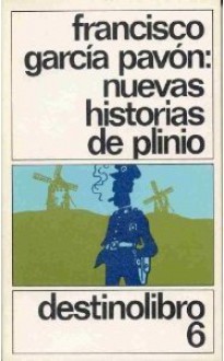 Nuevas historias de Plinio - Francisco García Pavón