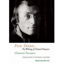 Pan-Dada: The Writings of Clement Pansaers - Clément Pansaers, Michael Sanchez