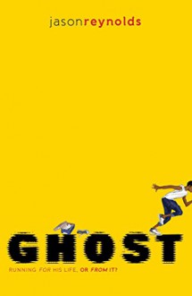 Ghost (Track) - Jason Reynolds