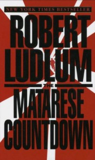 The Matarese Countdown - Robert Ludlum