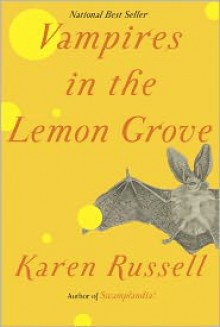 Vampires in the Lemon Grove - 