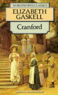 Cranford - Elizabeth Gaskell