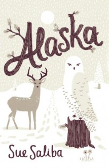 Alaska - Sue Saliba