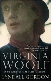 Virginia Woolf - Lyndall Gordon