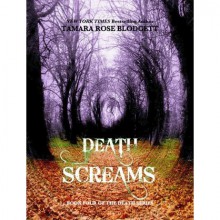 Death Screams (Death, #4) - Tamara Rose Blodgett