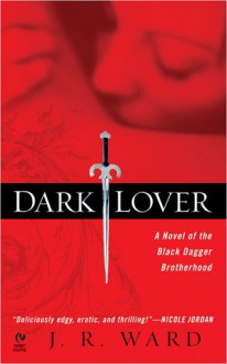 Dark Lover - J.R Ward