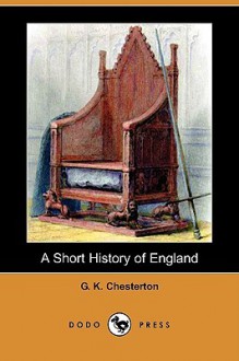 A Short History of England - G.K. Chesterton