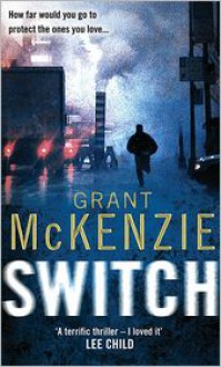 Switch - Grant McKenzie