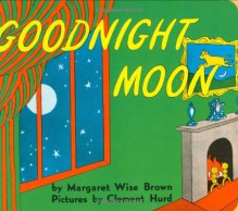 Goodnight Moon Board Book 60th Anniversary Edition (Board Book) - Margaret Wise Brown, Clement Hurd