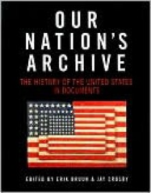 Our Nation's Archive - Erik Bruun, Jay Crosby