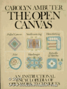 The Open Canvas: An Instrctional Encyclopedia of Openwork Techniques - Carolyn Ambuter