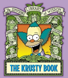 The Krusty Book: Simpsons Library of Wisdom - Matt Groening