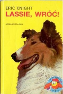 Lassie, wróć! - Eric Knight