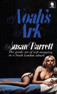 Noah's Ark - Susan Barrett