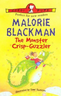 The Monster Crisp-Guzzler - Malorie Blackman, Sami Sweeten