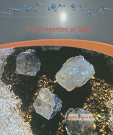 The Properties of Salts - Marylou Morano Kjelle