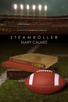 Steamroller - Mary Calmes
