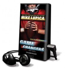 Game Changers (Audio) - Mike Lupica