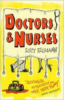 Doctors and Nurses - 