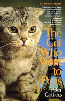 The Cat Who Went to Paris - Peter Gethers