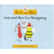 Ant and Bee Go Shopping - Angela Banner