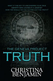 The Geneva Project - Truth - Christina Benjamin