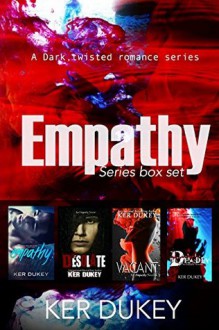 The Empathy series Box set - Ker Dukey