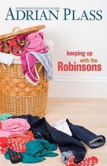 Keeping Up with the Robinsons - Adrian Plass