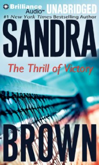 The Thrill of Victory - Erin St. Claire, Sandra Brown