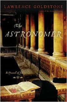 The Astronomer - Lawrence Goldstone