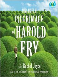 The Unlikely Pilgrimage of Harold Fry - 