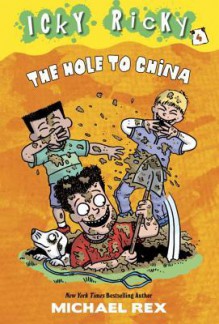 The Hole to China - Michael Rex