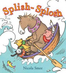 Splish-Splosh - Nicola Smee