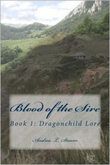 Blood of the Sire - Andrea L. Staum