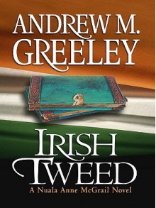 Irish Tweed - Andrew M. Greeley