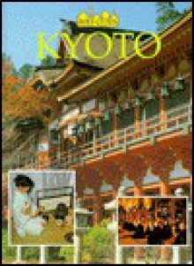 Kyoto (Holy Cities) - Richard Tames