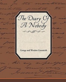 The Diary of a Nobody - George Grossmith, Weedon Grossmith