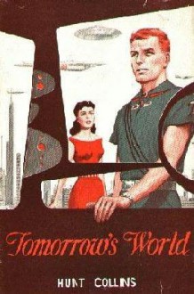 Tomorrow's World - Hunt Collins, Evan Hunter