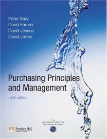 Purchasing, Principles and Management - Peter J.H. Baily