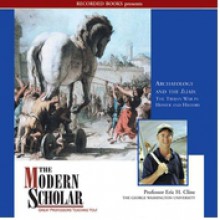 Archaeology And The Iliadthe Trojan War In Homer And History - Eric H. Cline, Donna Carnahan