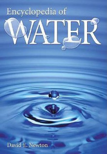 Encyclopedia of Water - David Newton