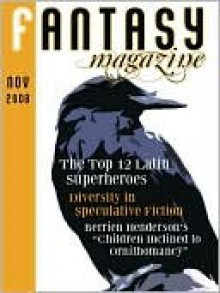 Fantasy Magazine (November) - Genevieve Valentine, Charlotte Perkins Gilman, Berrien C. Henderson, Willow Fagan, Von Carr