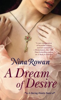 A Dream of Desire - Nina Rowan