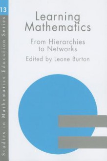 Learning Mathematics - Leone Burton