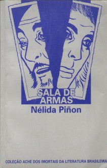 Sala de Armas [Contos] - Nélida Piñon