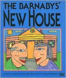 The Barnabys' New House - Pauline Cartwright