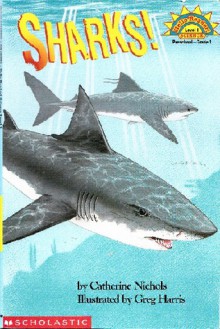 Sharks (Hello Reader Science Level 1) - Catherine Nichols, Greg Harris